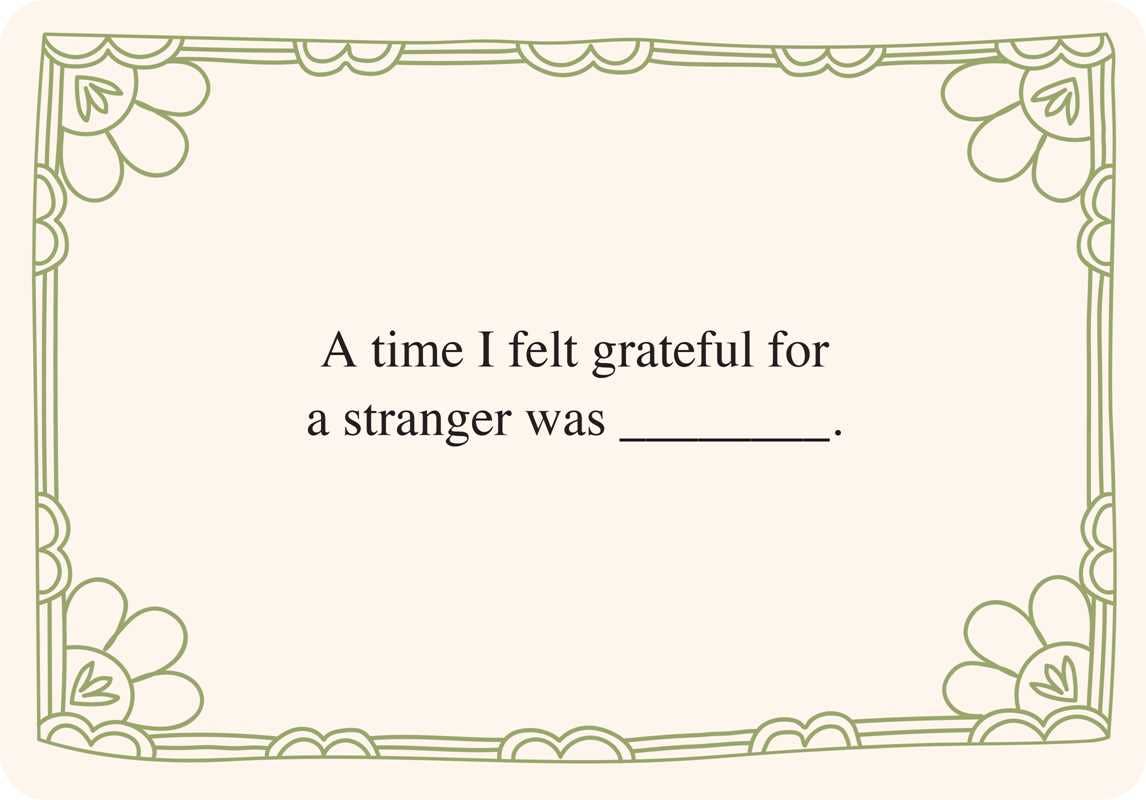 Blank card with decorative border and text prompt 'A time I felt grateful for a stranger was _______'.
